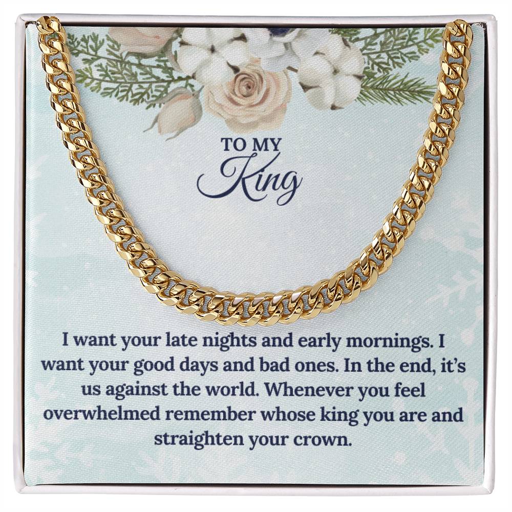 To My KING this Christmas | Cuban Link Chain