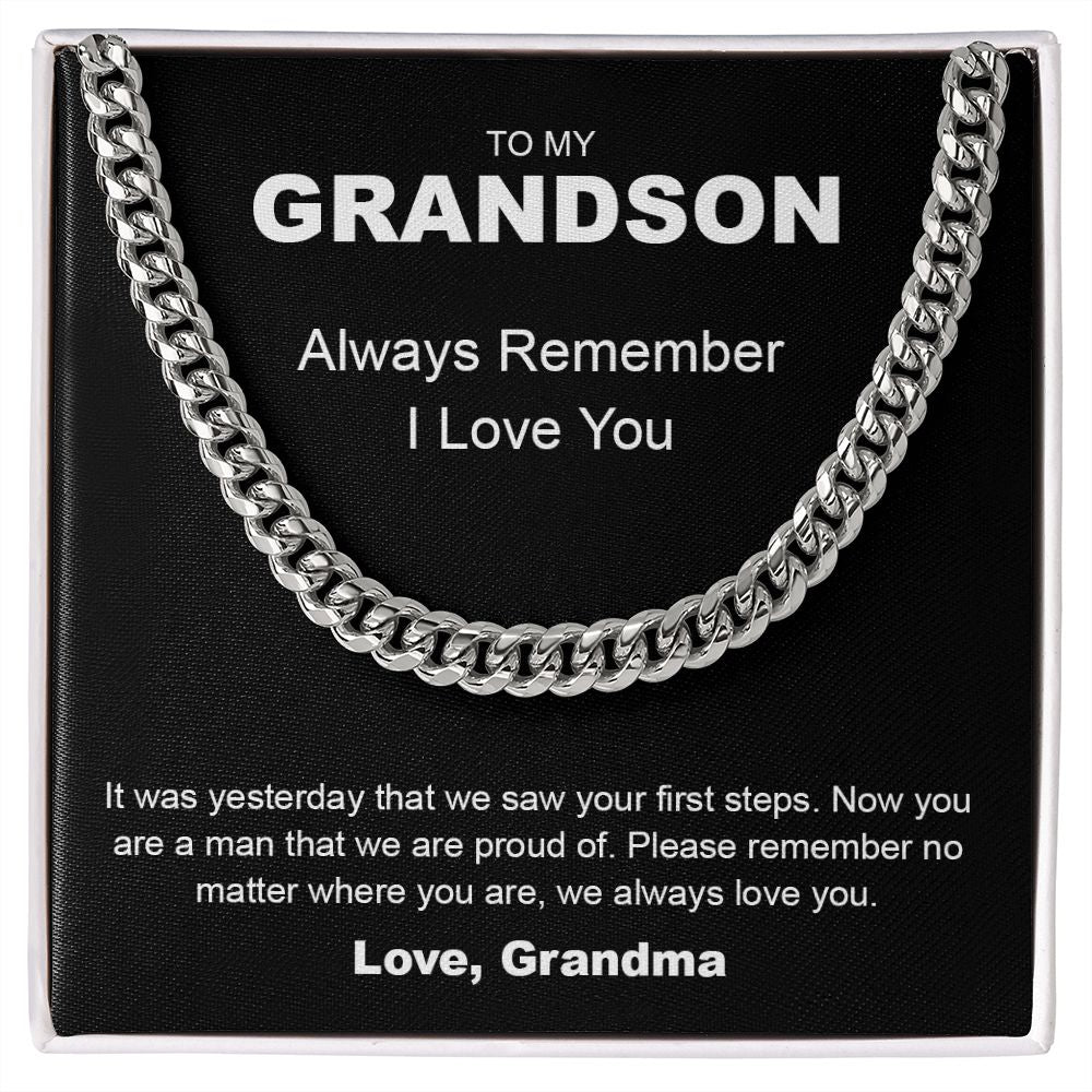 To My Grandson | Always Remember, I Love You - Cuban Link Chain