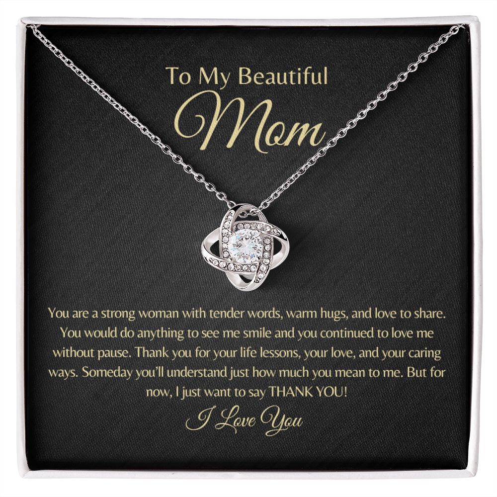 To My Beautiful Mom | I Love You - Love Knot Necklace