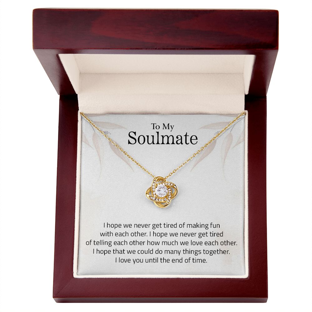 To My Soulmate | I Love You Until The End Of Time - Love Knot Necklace