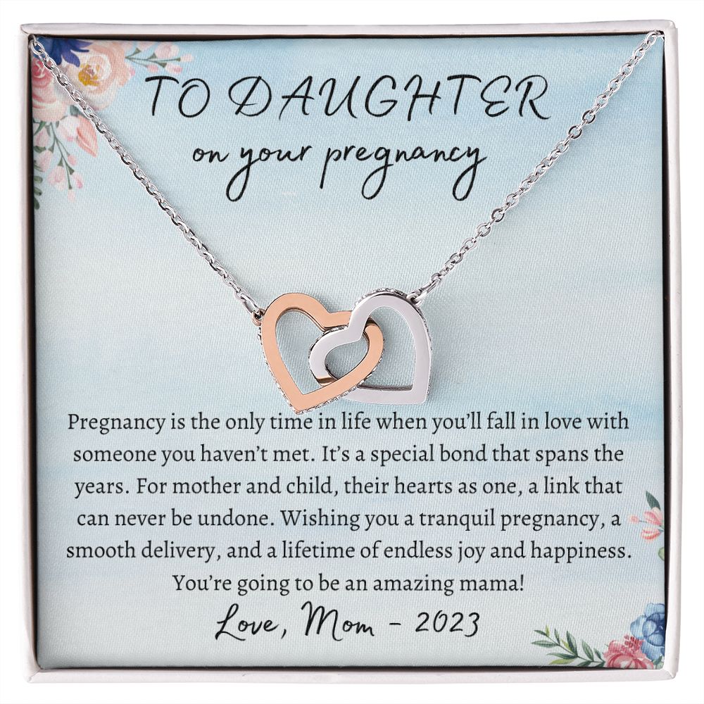 To Daughter On Your Pregnancy | Interlocking Hearts