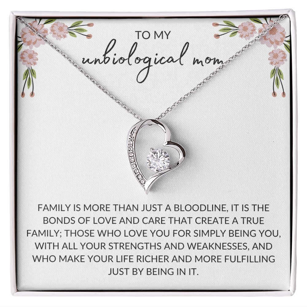 To My Unbiological Mom | Family - Forever Love Necklace