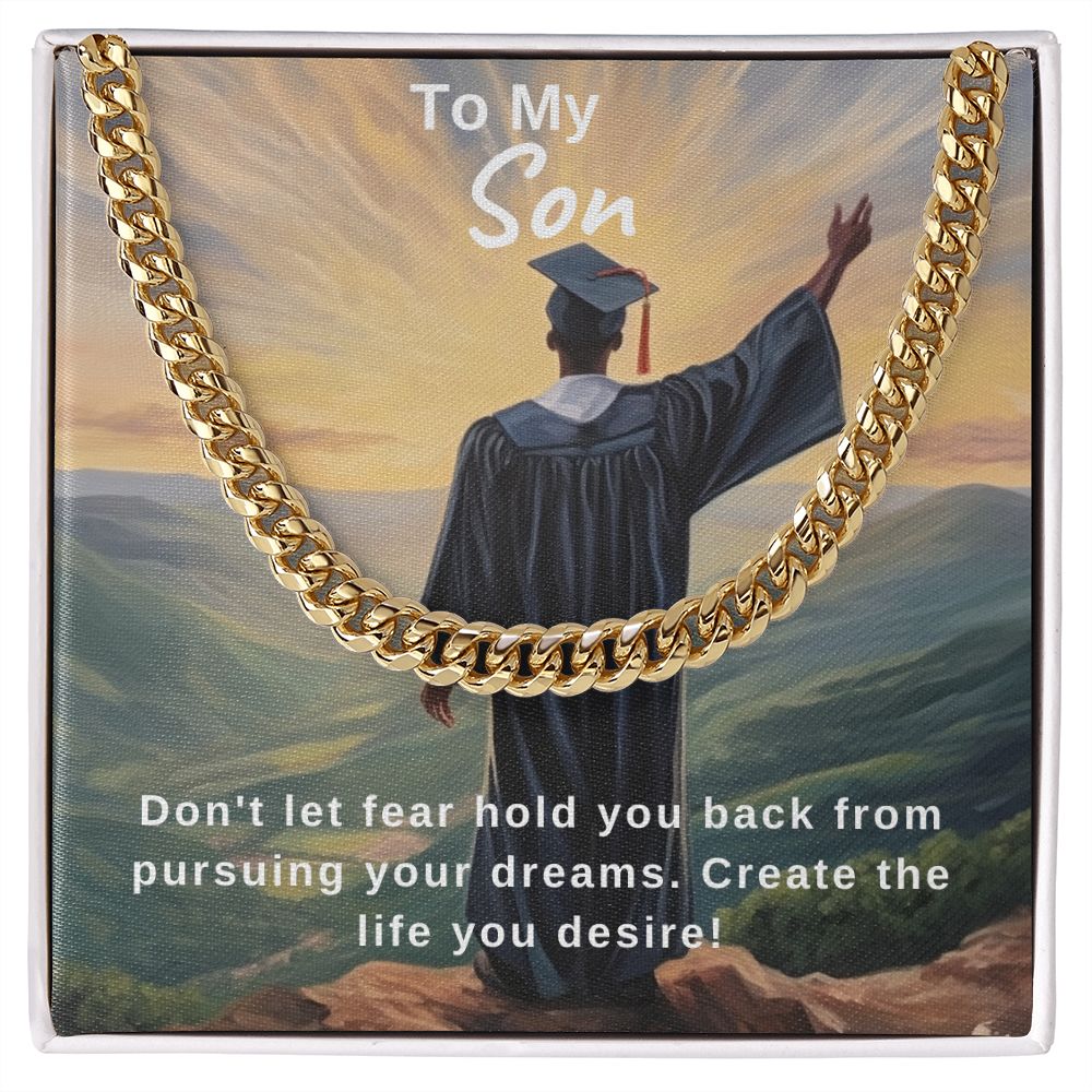 Pursue Your Dreams | Son | Cuban Link Chain