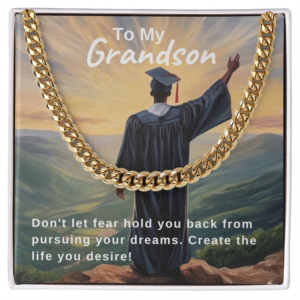 Pursue Your Dreams | Grandson | Cuban Link Chain