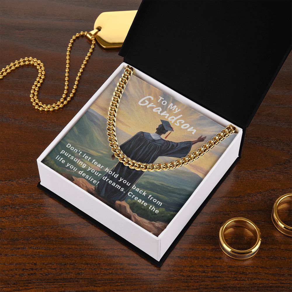 Pursue Your Dreams | Grandson | Cuban Link Chain