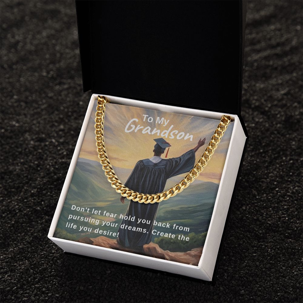 Pursue Your Dreams | Grandson | Cuban Link Chain