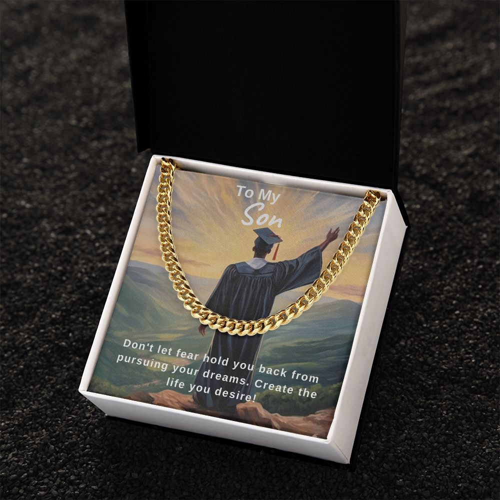 Pursue Your Dreams | Son | Cuban Link Chain