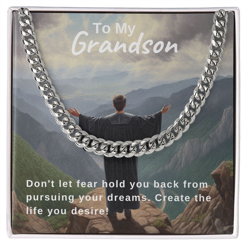 Pursue Your Dreams | Grandson | Cuban Link Chain