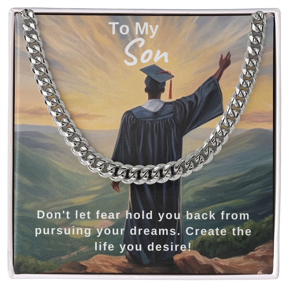Pursue Your Dreams | Son | Cuban Link Chain