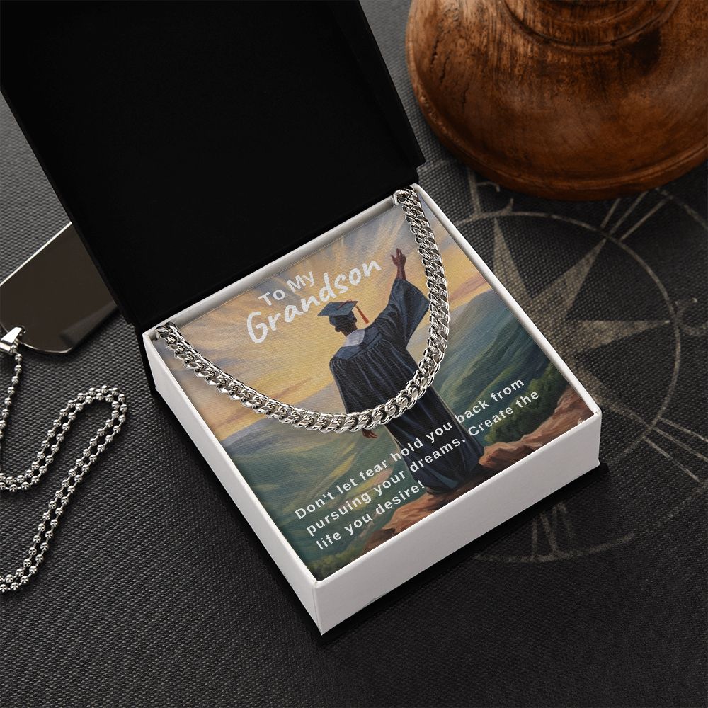 Pursue Your Dreams | Grandson | Cuban Link Chain