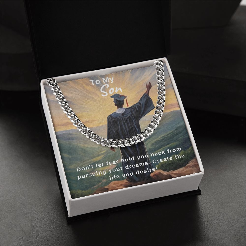 Pursue Your Dreams | Son | Cuban Link Chain