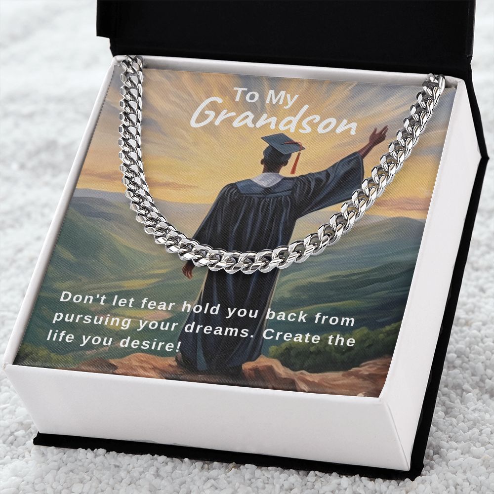 Pursue Your Dreams | Grandson | Cuban Link Chain