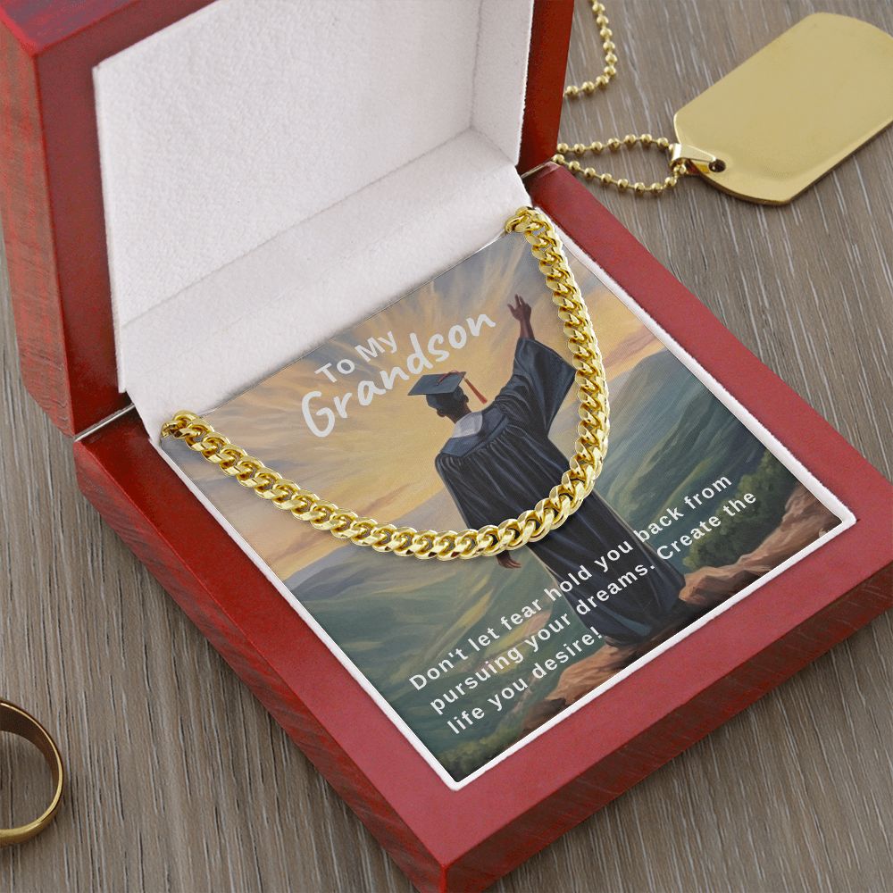 Pursue Your Dreams | Grandson | Cuban Link Chain