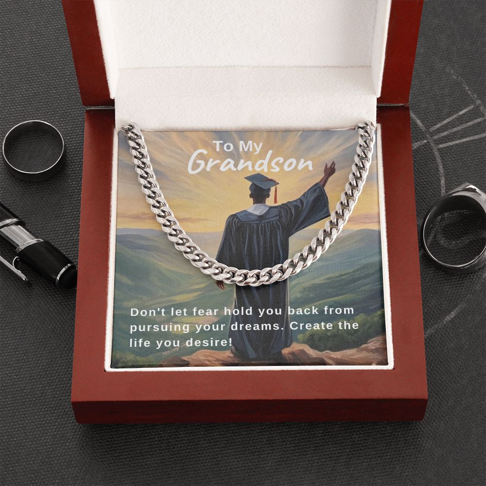 Pursue Your Dreams | Grandson | Cuban Link Chain