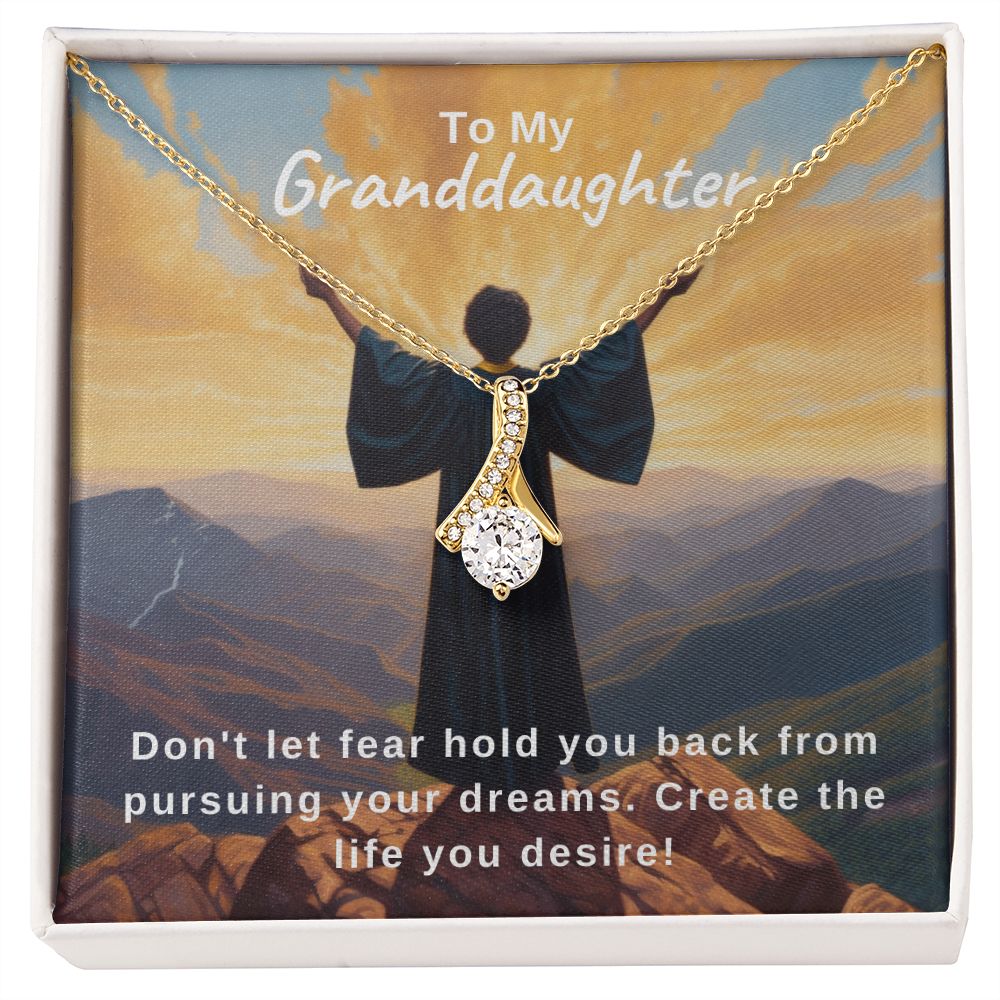 Pursue Your Dreams | Granddaughter | Alluring Beauty Necklace