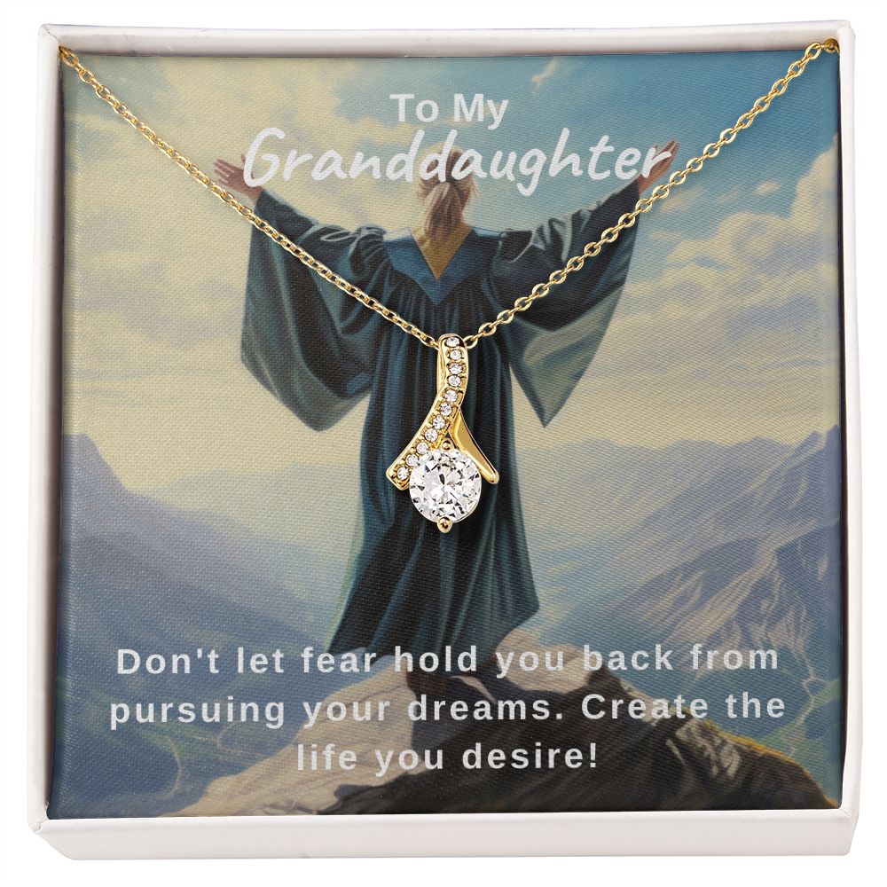 Pursue Your Dreams | Granddaughter | Alluring Beauty Necklace
