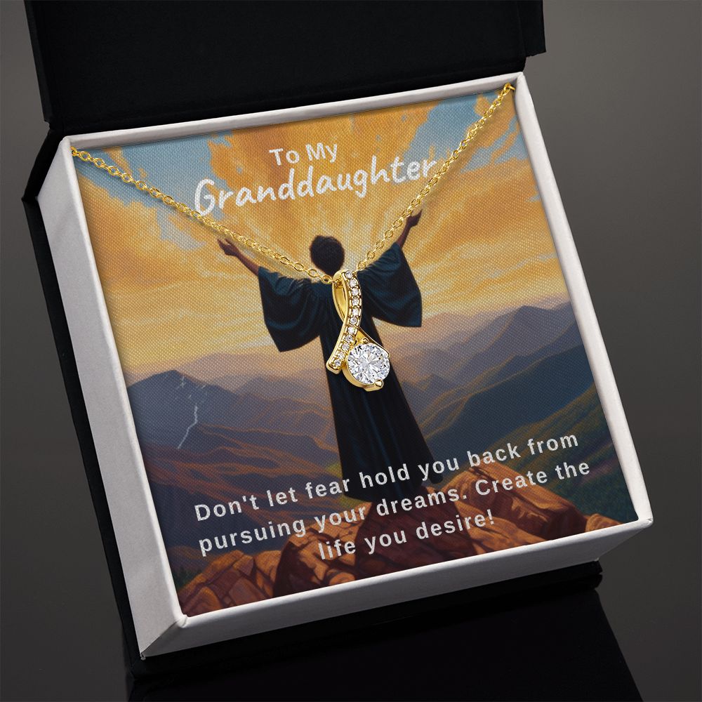Pursue Your Dreams | Granddaughter | Alluring Beauty Necklace
