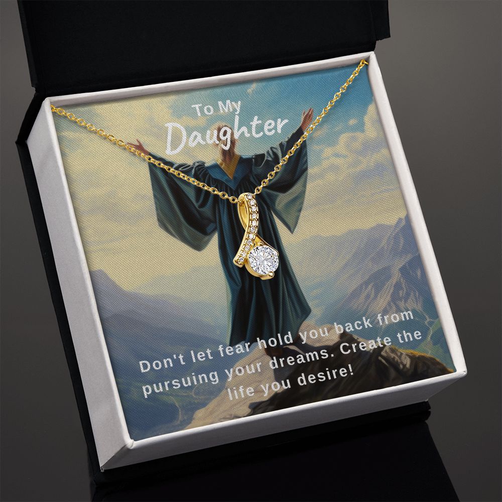 Pursue Your Dreams | Daughter | Alluring Beauty Necklace