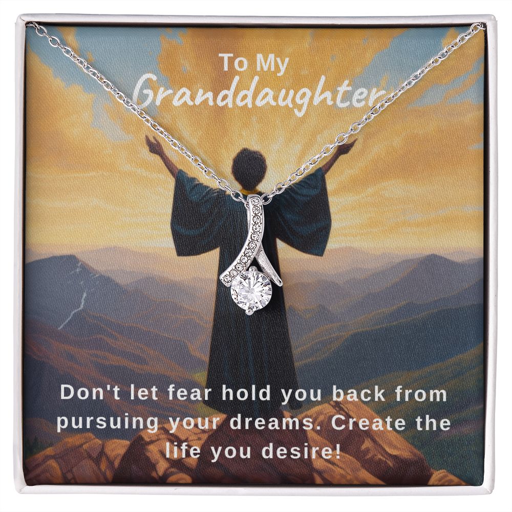 Pursue Your Dreams | Granddaughter | Alluring Beauty Necklace