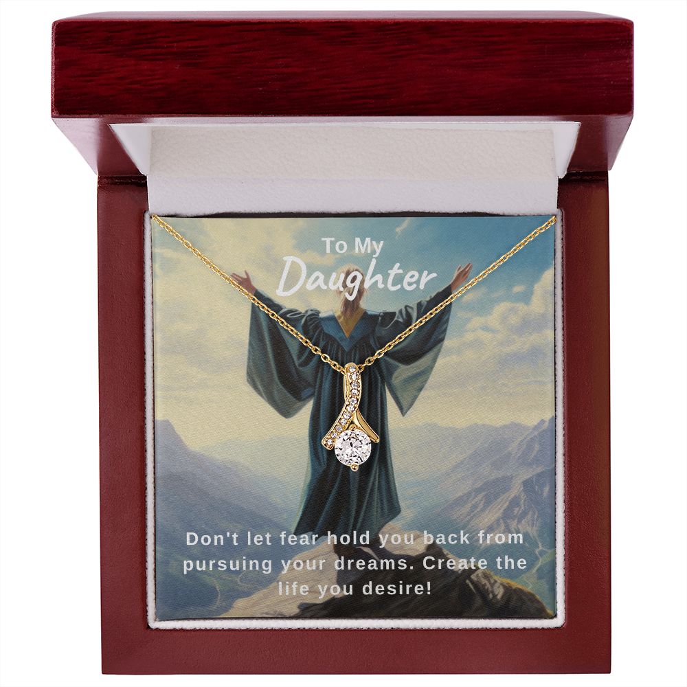 Pursue Your Dreams | Daughter | Alluring Beauty Necklace
