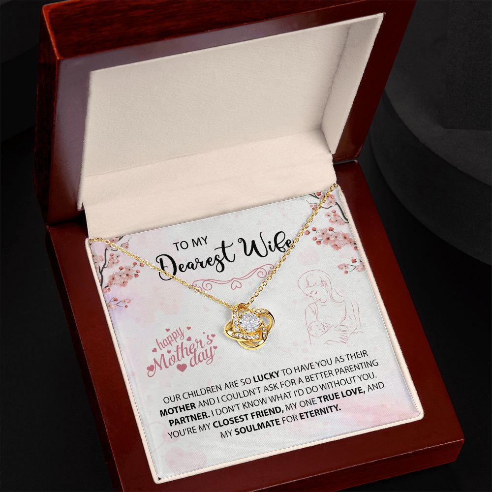 To My Dearest Wife | My Soulmate | Love Knot Necklace