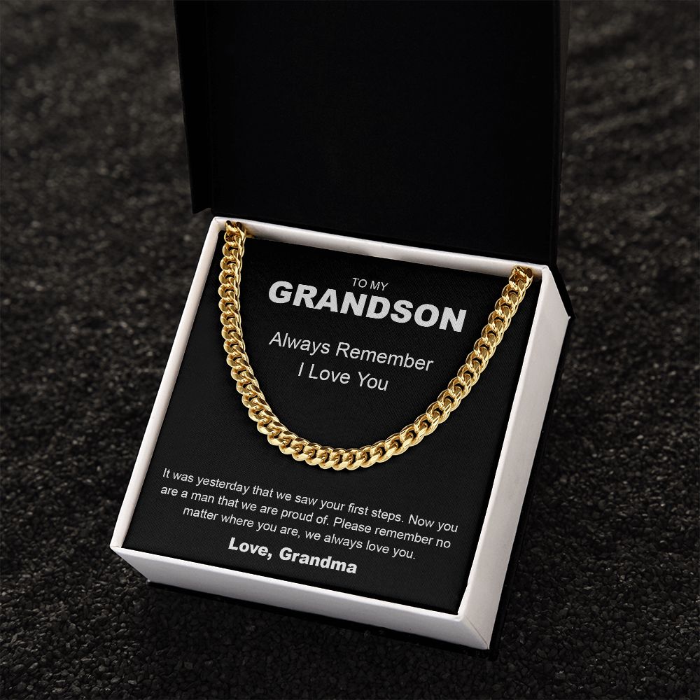 To My Grandson | Always Remember, I Love You - Cuban Link Chain