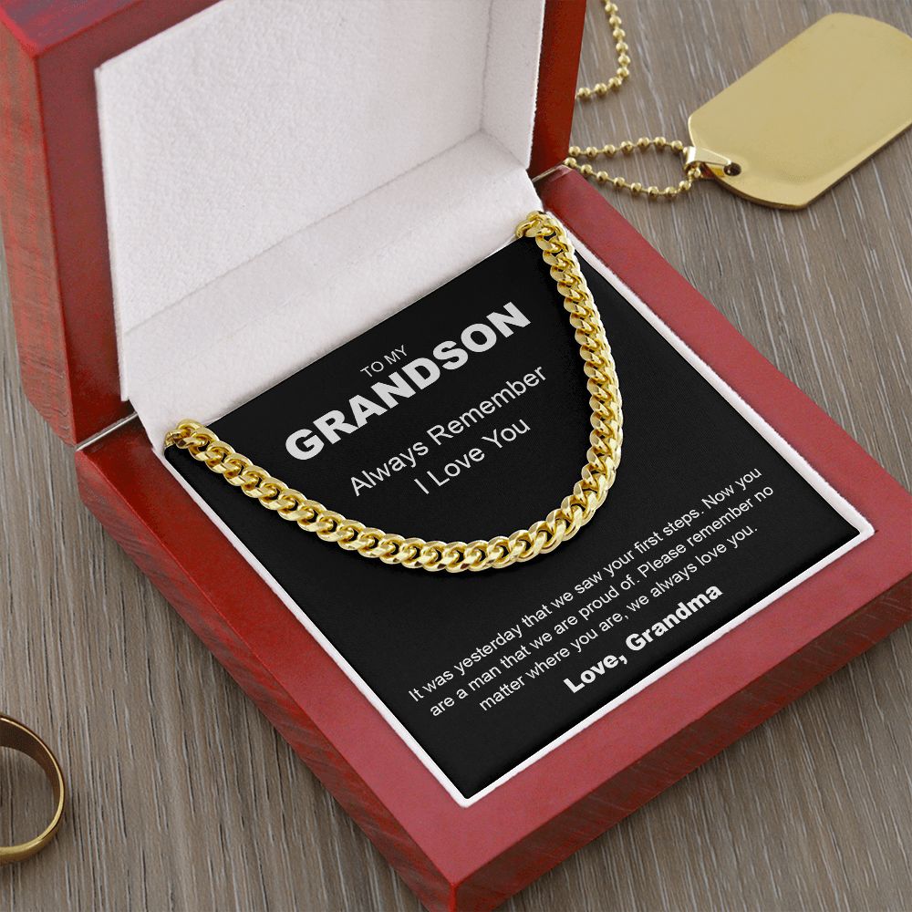 To My Grandson | Always Remember, I Love You - Cuban Link Chain