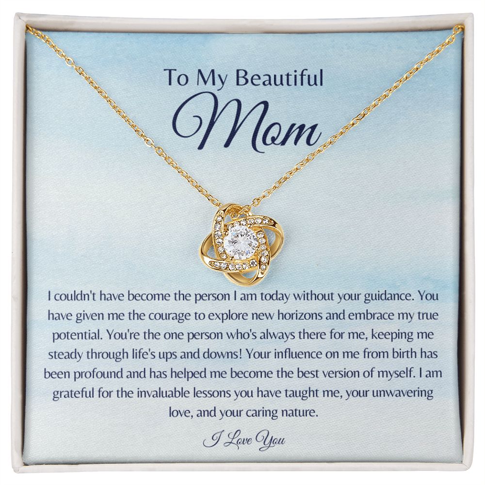 To My Beautiful Mom | I Love You - Love Knot Necklace