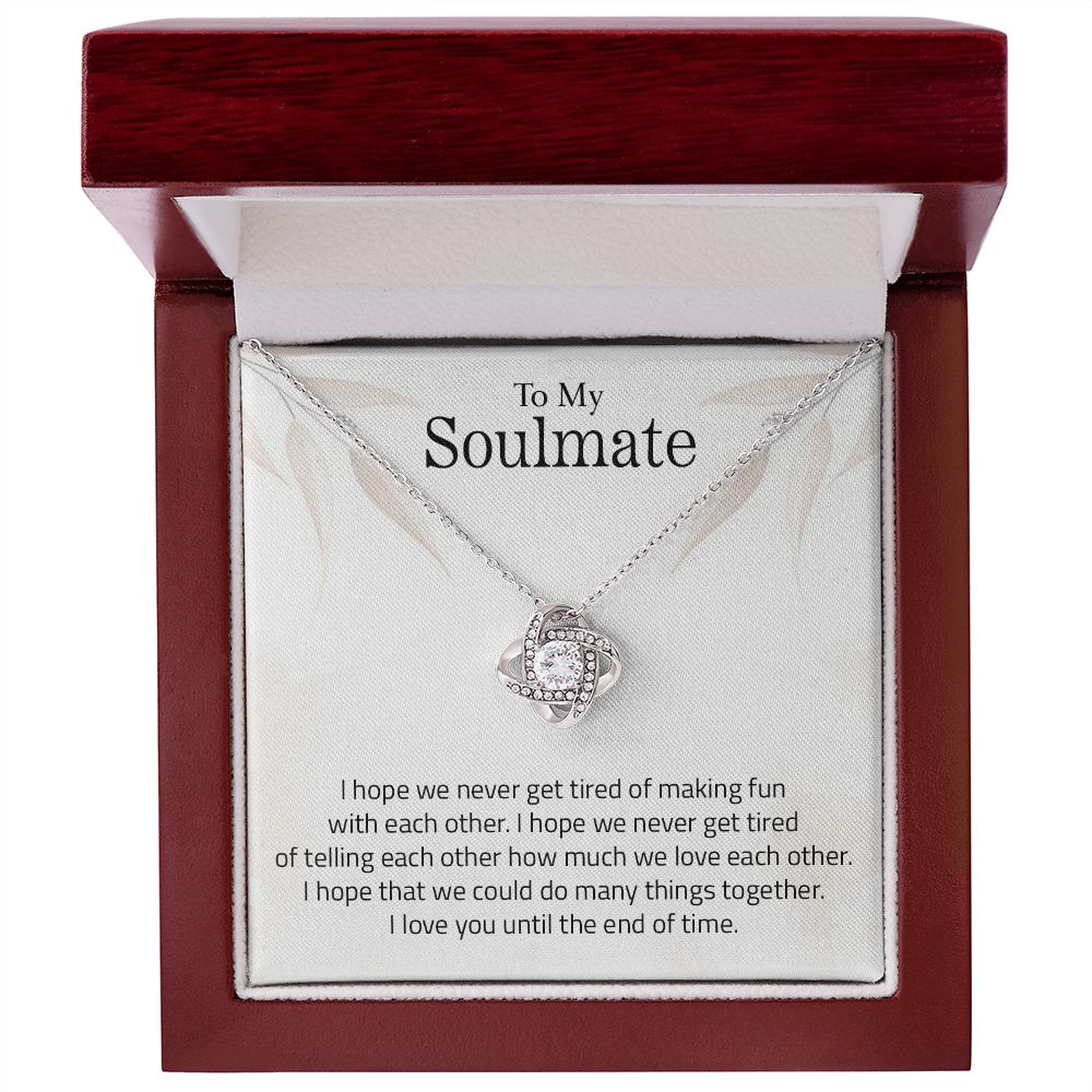 To My Soulmate | I Love You Until The End Of Time - Love Knot Necklace
