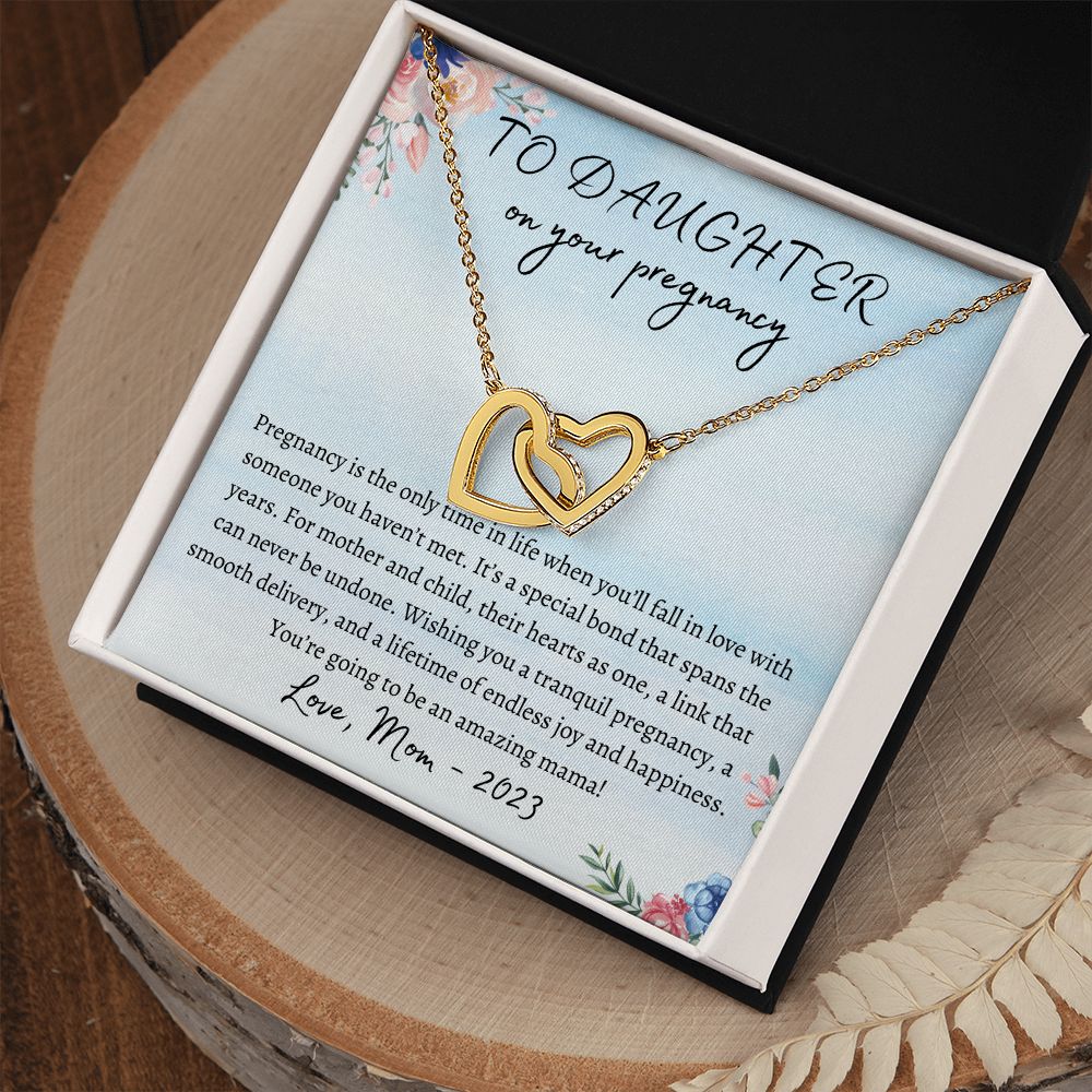 To Daughter On Your Pregnancy | Interlocking Hearts