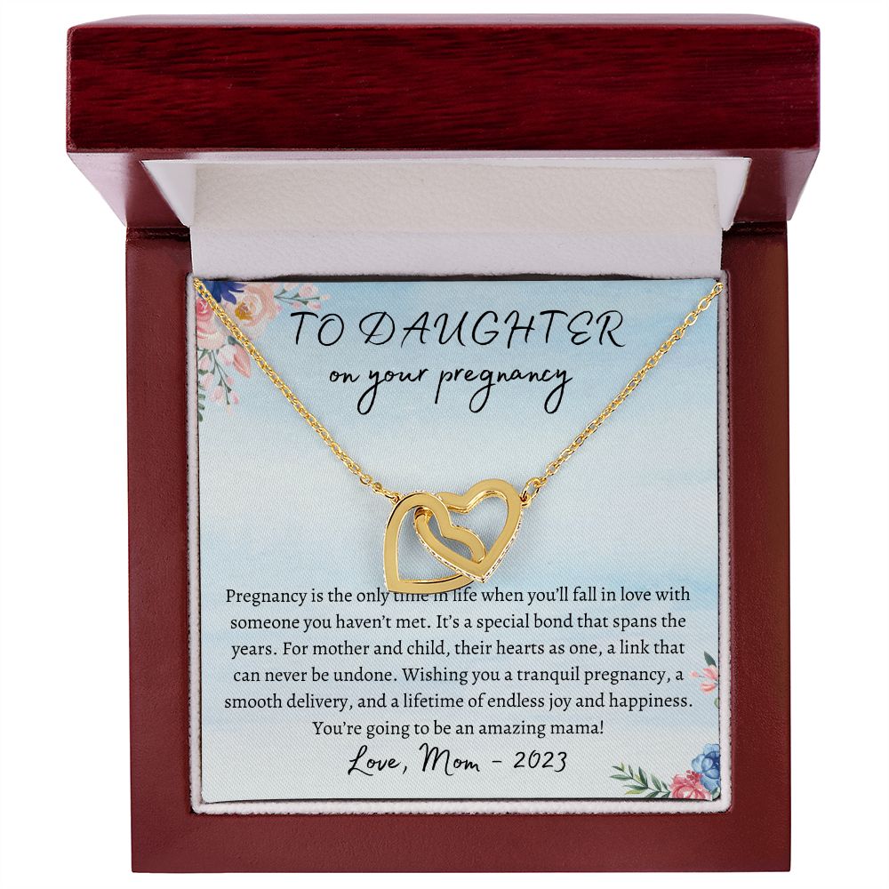 To Daughter On Your Pregnancy | Interlocking Hearts