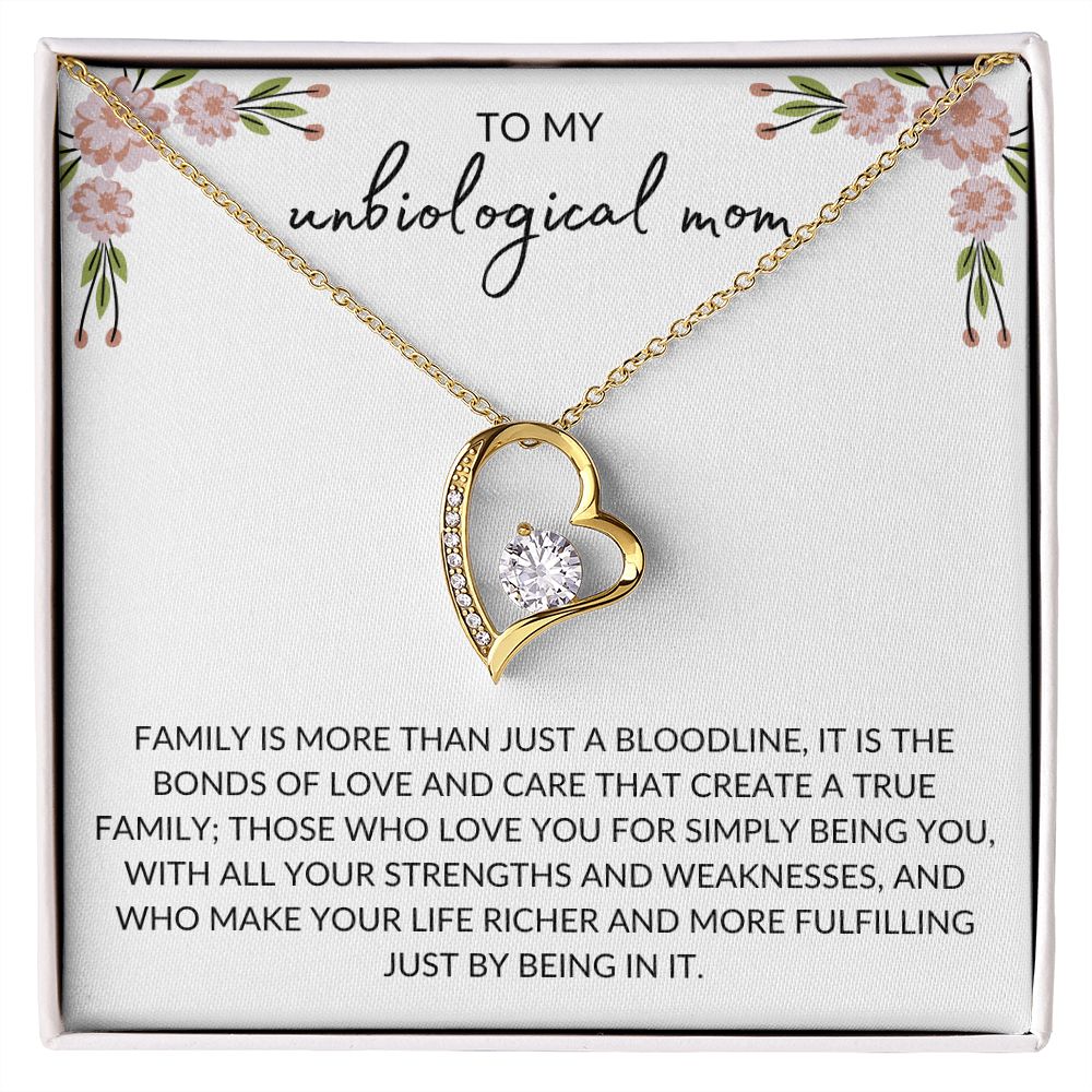 To My Unbiological Mom | Family - Forever Love Necklace