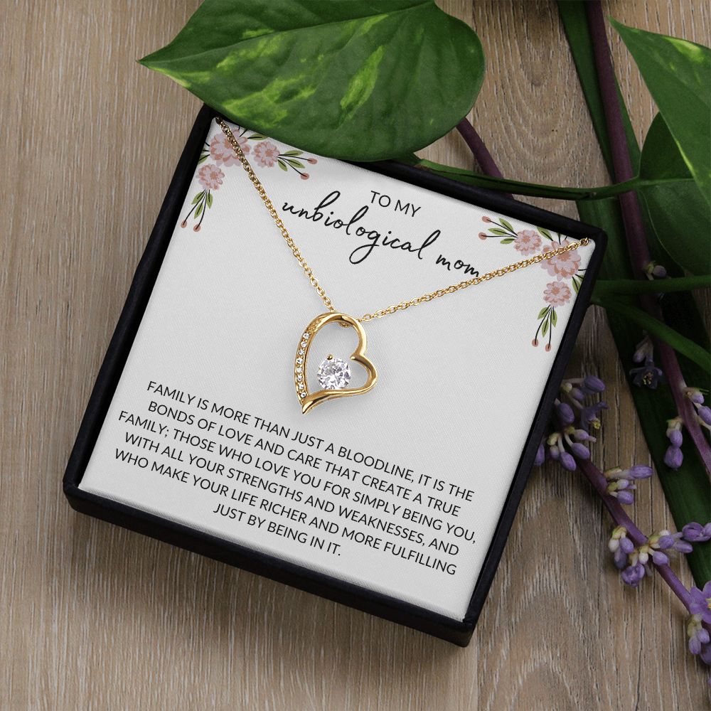 To My Unbiological Mom | Family - Forever Love Necklace